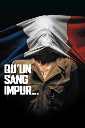 Poster Qu'un sang impur… 2019