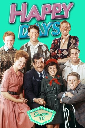 Happy Days - Les Jours heureux - Saison 10 - poster n°1