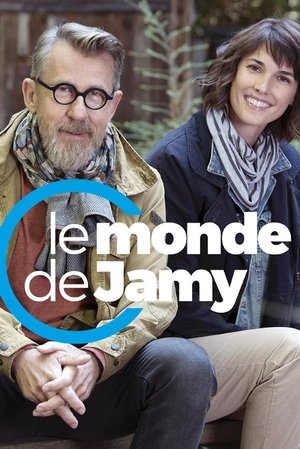 Le Monde de Jamy Le Monde de Jamy