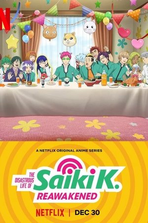 The Disastrous Life of Saiki K.: Reawakened (2019) | Team Personality Map