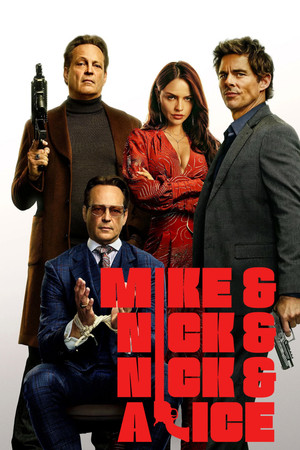 poster Mike & Nick & Nick & Alice