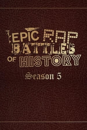 Epic Rap Battles of History: Season 5