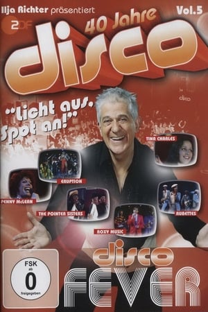 Poster 40 Jahre Disco Vol.5 - Ilja Richter präsentiert (2011)