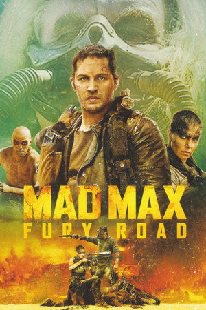 Постер фильма «Безумный Макс: Дорога ярости (2015)» — (77 из 319)