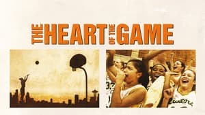 The Heart of the Game film complet