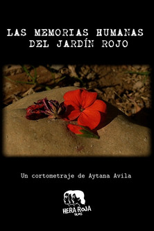 Las memorias humanas del jardín rojo
