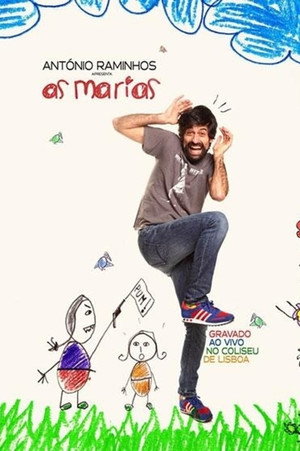 António Raminhos: As Marias 3