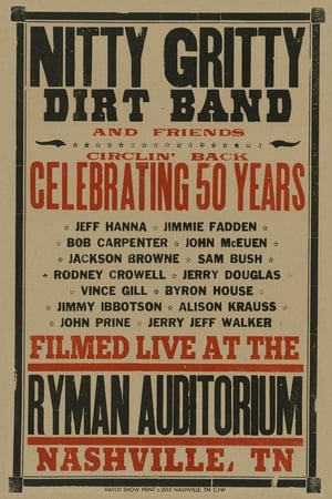 Poster Nitty Gritty Dirt Band and Friends - Circlin' Back: Celebrating 50 Years (2016)