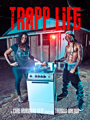 Poster Trapp Life (2013)