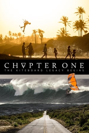 Poster Chapter One: The Kiteboard Legacy Begins 2016