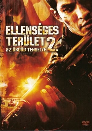 Poster Ellenséges terület 2 - Az ördög tengelye 2006