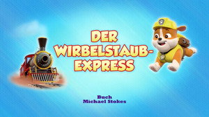 Der Wirbelstaub-Express