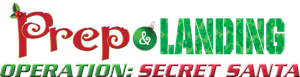 Prep & Landing Stocking Stuffer: Operation: Secret Santa