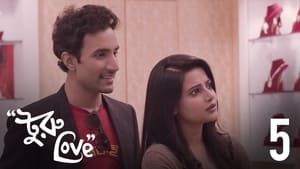 Turu Love Episode 5