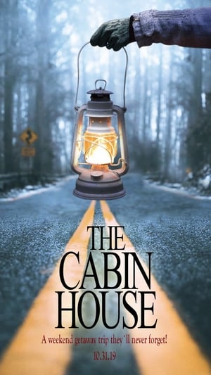 Poster The Cabin House 2019