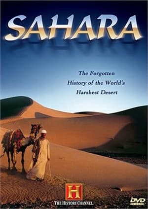Poster The Sahara: The Forgotten History of the World's Harshest Desert (2006)