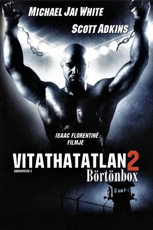 Vitathatatlan 2. (2006)