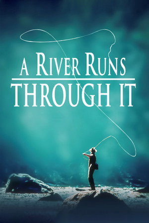 A River Runs Through It 85