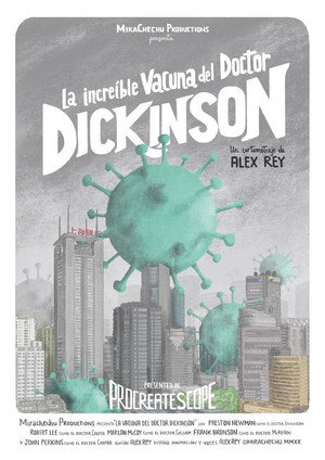 La increíble vacuna del doctor Dickinson (2020)