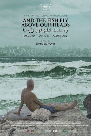 Póster oficial de la película And the Fish Fly Above Our Heads