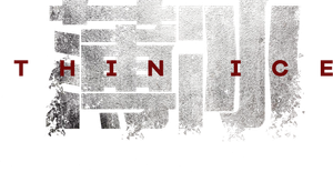 Thin Ice