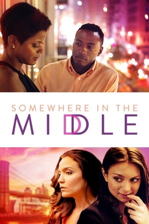 Poster Somewhere in the Middle (2015)