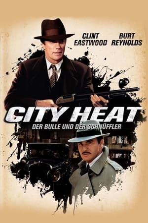 Poster City Heat - Der Bulle und der Schnüffler 1984
