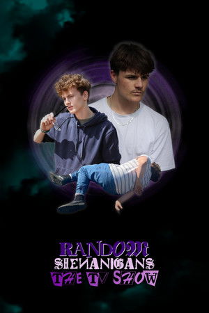 Random Shenanigans:  The TV Show
