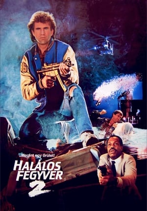 Halálos Fegyver 2. - (Teljes Film Magyarul) 1989 - Videa||HU