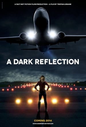 A Dark Reflection poster