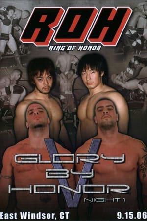 Poster ROH: Glory By Honor V - Night One (2006)