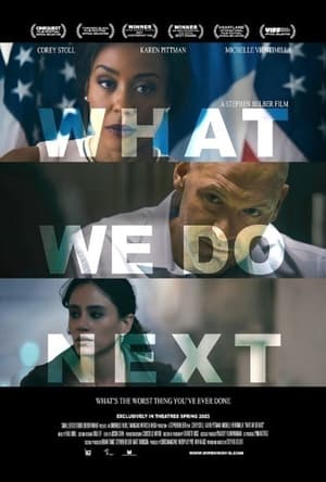 Poster What We Do Next (2022)