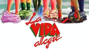 La vida alegre