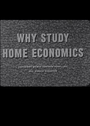 Why Study Home Economics? film complet