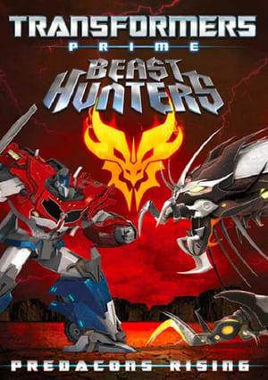 Transformers: Prime Beast Hunters: Predacons Rising