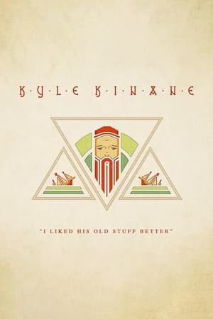 Poster Kyle Kinane: I Liked His Old Stuff Better (2015)