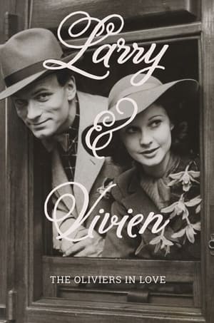 Larry & Vivien: The Oliviers in Love (2001) | Team Personality Map