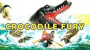 Crocodile Fury film complet