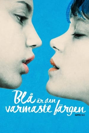 Blå Är Den Varmaste Färgen – Kapitel 1 & 2 (2013)