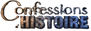 Confessions d'Histoire