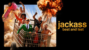 Jackass: Best and Last