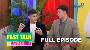 Fast Talk with Boy Abunda: Season 1 Full Episode 256