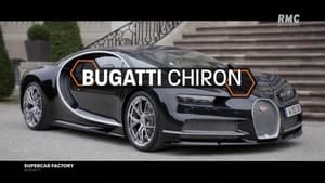 Bugatti Chiron - Supercar Factory