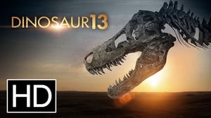 Dinosaur 13 film complet