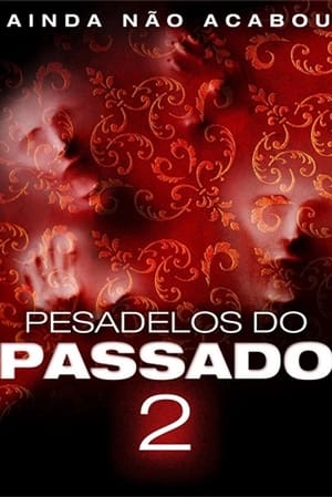 Poster Pesadelos do Passado 2 2014