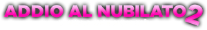 Addio al nubilato 2 - L’isola che non c’è (2023) Streaming official logo