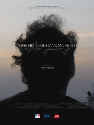 Une histoire dans ma peau film complet