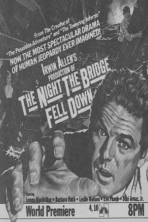 Poster di The Night the Bridge Fell Down