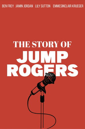 The Story of Jump Rogers