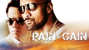 Pain And Gain 2013